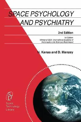 Kosmiczna psychologia i psychiatria - Space Psychology and Psychiatry
