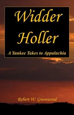 Widder Holler - Jankes przenosi się do Appalachów - Widder Holler - A Yankee Takes to Appalachia