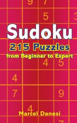 Sudoku: 215 łamigłówek od początkującego do eksperta - Sudoku: 215 Puzzles from Beginner to Expert