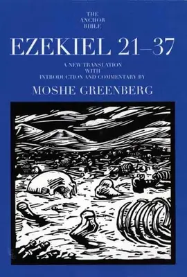 Ezechiel 21-37 - Ezekiel 21-37