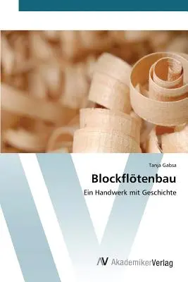 Blockfltenbau