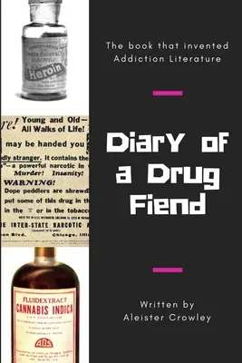 Pamiętnik narkomana - Diary of a Drug Fiend