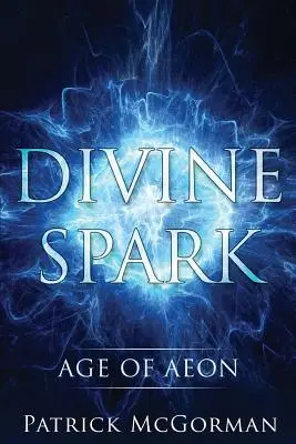 Boska Iskra: Age of Aeon - Divine Spark: Age of Aeon