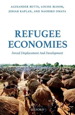Gospodarki uchodźców - Refugee Economies