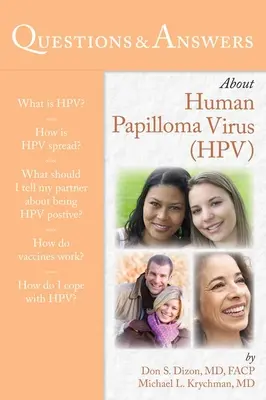 Pytania i odpowiedzi na temat wirusa brodawczaka ludzkiego (hpv) - Questions & Answers about Human Papilloma Virus(hpv)