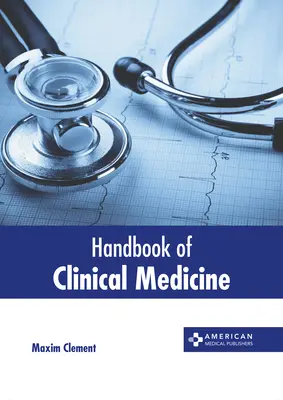 Podręcznik medycyny klinicznej - Handbook of Clinical Medicine