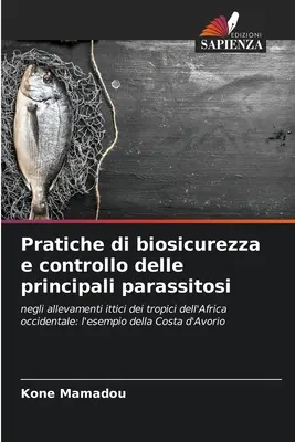 Zasady biosukcji i kontroli głównych parazawodników - Pratiche di biosicurezza e controllo delle principali parassitosi