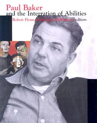Paul Baker i integracja zdolności - Paul Baker and the Integration of Abilities