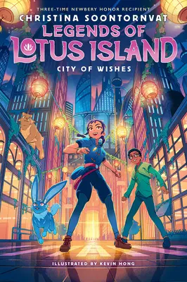 Miasto życzeń (Legends of Lotus Island #3) - City of Wishes (Legends of Lotus Island #3)