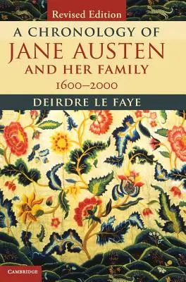 Chronologia Jane Austen i jej rodziny: 1600 2000 - A Chronology of Jane Austen and Her Family: 1600 2000
