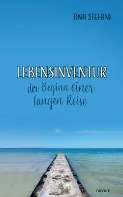 Lebensinventur - początek długiej podróży - Lebensinventur - der Beginn einer langen Reise