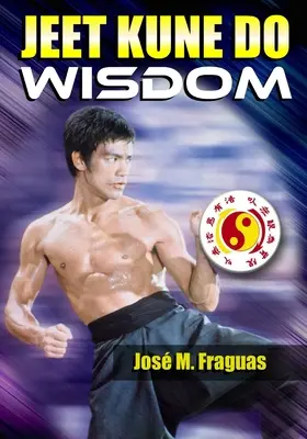 MĄDROŚĆ JEET KUNE DO Paperback - JEET KUNE DO WISDOM Paperback