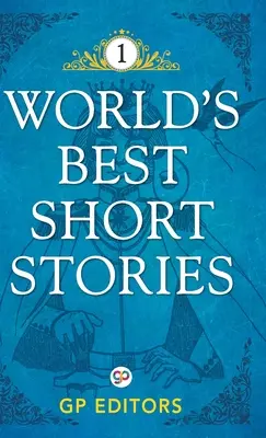 Najlepsze opowiadania na świecie: Tom 1 (wydanie biblioteczne w twardej oprawie) - World's Best Short Stories: Volume 1 (Hardcover Library Edition)