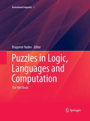 Puzzles in Logic, Languages and Computation: The Red Book