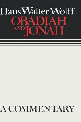 Obadiasz i Jonasz: Komentarze kontynentalne - Obadiah and Jonah: Continental Commentaries