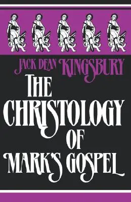 Chrystologia Ewangelii Marka - The Christology of Mark's Gospel