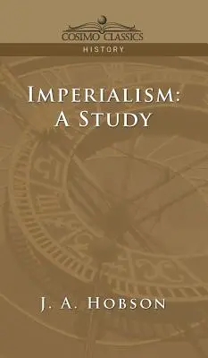 Imperializm: Studium - Imperialism: A Study