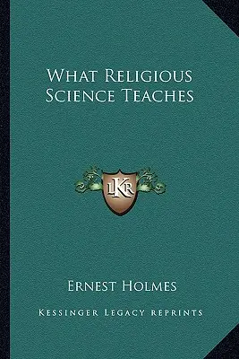 Czego uczy nauka religijna - What Religious Science Teaches