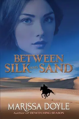 Między jedwabiem a piaskiem - Between Silk and Sand