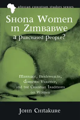 Kobiety z plemienia Shona w Zimbabwe - lud kupiony? - Shona Women in Zimbabwe-A Purchased People?