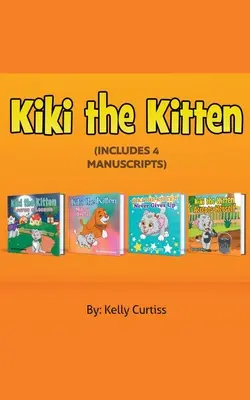 Kiki the Kitten Kolekcja czterech książek - Kiki the Kitten Four Books Collection
