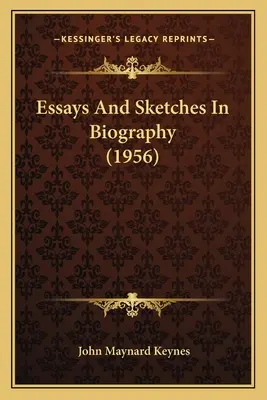 Eseje i szkice biograficzne (1956) - Essays And Sketches In Biography (1956)