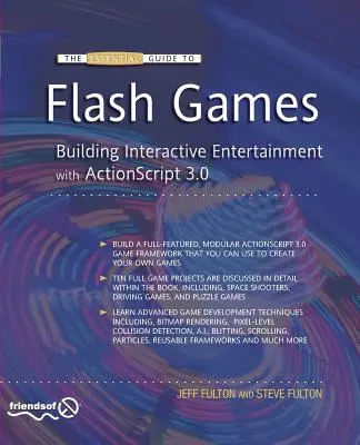 The Essential Guide to Flash Games: Tworzenie interaktywnej rozrywki za pomocą ActionScript 3.0 - The Essential Guide to Flash Games: Building Interactive Entertainment with ActionScript 3.0