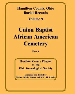 Hrabstwo Hamilton, Ohio, Akta pochówku Tom 9 część a - Hamilton County, Ohio, Burial Records Volume 9 part a