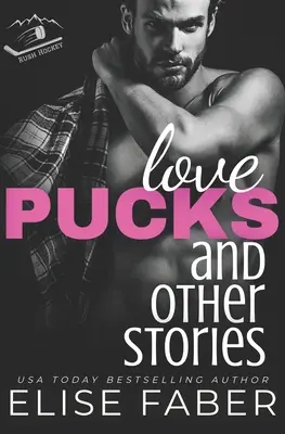 Miłość, krążki i inne historie - Love, Pucks, and Other Stories