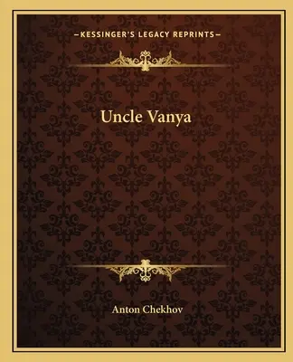 Wujaszek Wania - Uncle Vanya