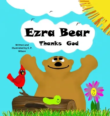 Miś Ezra dziękuje Bogu - Ezra Bear Thanks God