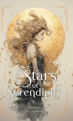 Gwiazdy szczęścia - Stars of Serendipity