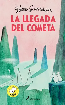 La Llegada del Cometa / Kometa w Krainie Muminków - La Llegada del Cometa / Comet in Moominland