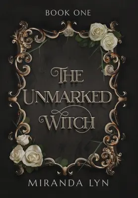 The Unmarked Witch