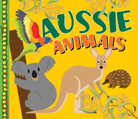 Australijskie zwierzęta - Aussie Animals