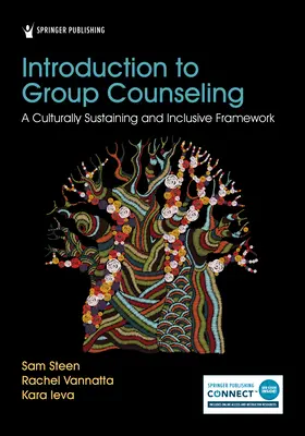 Wprowadzenie do doradztwa grupowego: Kulturowo zrównoważone i integracyjne ramy - Introduction to Group Counseling: A Culturally Sustaining and Inclusive Framework