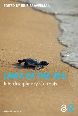 Prawa morza: Interdyscyplinarne nurty - Laws of the Sea: Interdisciplinary Currents