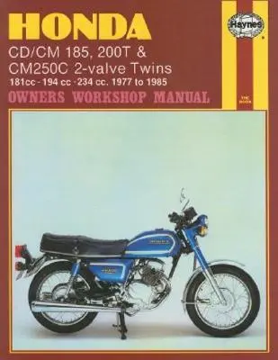 Honda CD/CM185 200T i CM250C 2-zaworowe bliźniaki (77 - 85) - Honda CD/CM185 200T & CM250C 2-Valve Twins (77 - 85)