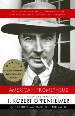 Amerykański Prometeusz: Triumf i tragedia J. Roberta Oppenheimera - American Prometheus: The Triumph and Tragedy of J. Robert Oppenheimer