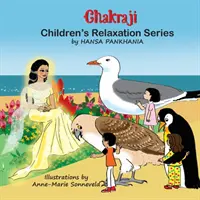 Seria relaksacyjna dla dzieci Chakraji - Chakraji Children's Relaxation Series