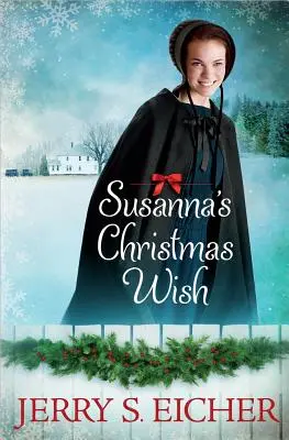 Świąteczne życzenie Zuzanny - Susanna's Christmas Wish
