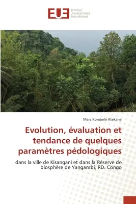 Ewolucja, wycena i tendencja niektórych parametrów psychologicznych - Evolution, valuation et tendance de quelques paramtres pdologiques