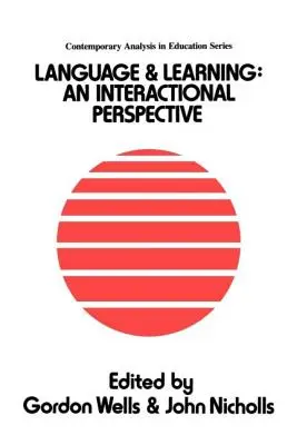 Język i uczenie się: Perspektywa interakcyjna - Language And Learning: An Interactional Perspective