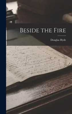 Obok ognia - Beside the Fire