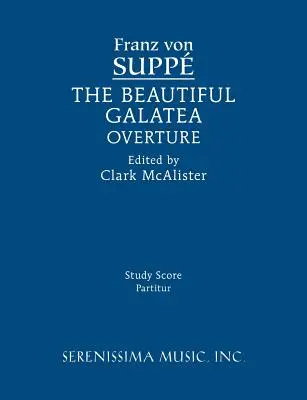 Piękna uwertura Galatei: Ścieżka dźwiękowa - The Beautiful Galatea Overture: Study score