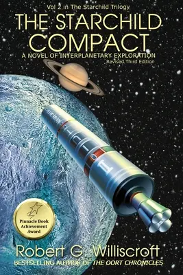 The Starchild Compact: Powieść o eksploracji międzyplanetarnej - The Starchild Compact: A novel of interplanetary exploration