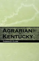 Agrarne Kentucky - Agrarian Kentucky