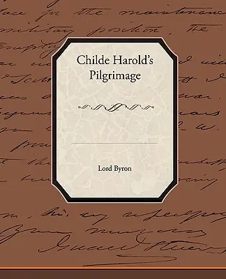 Pielgrzymka Childe Harolds - Childe Harolds Pilgrimage