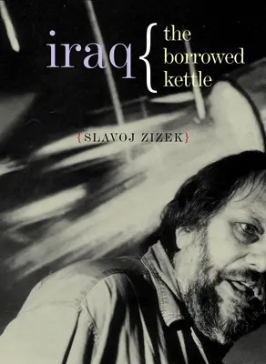 Irak: Pożyczony czajnik - Iraq: The Borrowed Kettle