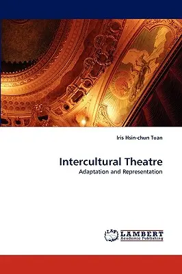 Teatr międzykulturowy - Intercultural Theatre